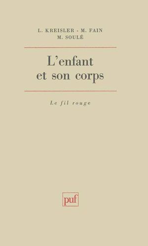 L'enfant et son corps