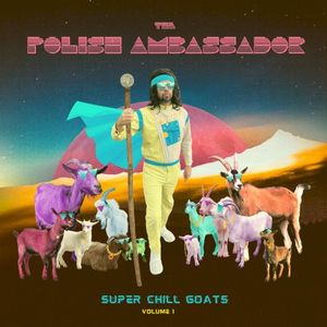 Super Chill Goats: Volume 1