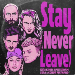 Stay (Never Leave) (Single)
