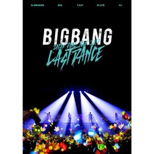 BIGBANG JAPAN DOME TOUR 2017 -LAST DANCE- (Live)