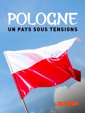 Pologne, un pays sous tensions