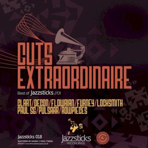 Cuts Extraordinaire: A Best Of Jazzsticks Part One