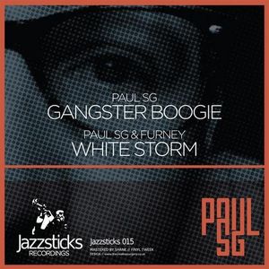 Gangster Boogie / White Storm (Single)