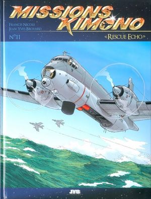 Rescue Echo - Missions Kimono, tome 11