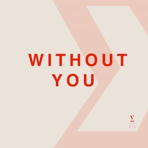 Without You (Single)