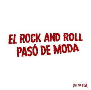 El rock and roll pasó de moda (Single)