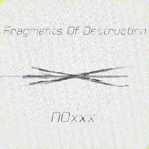 Fragments of Destruction (Single)