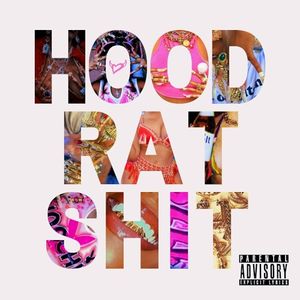 HOOD RAT SHIT (Single)