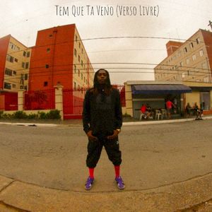 Tem Que Tá Veno (Verso Livre) (Single)
