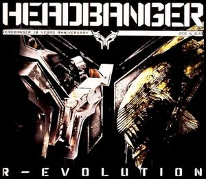 R-Evolution - Headbanger 10 Years Anniversary