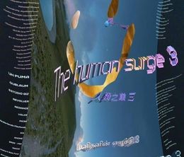 image-https://media.senscritique.com/media/000021653005/0/the_human_surge_3.jpg