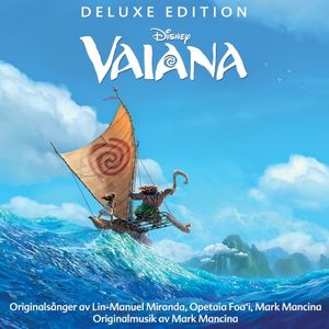 Vaiana (Svenskt Original Soundtrack/Deluxe Edition) (OST)