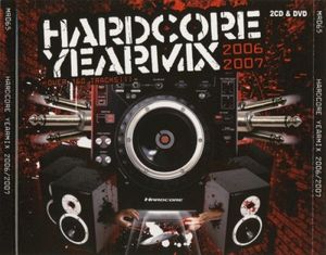 Hardcore Yearmix 2006 / 2007