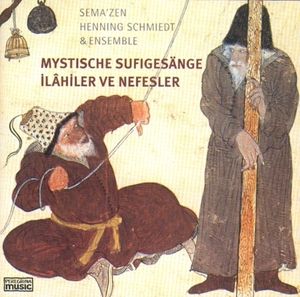 Mystische Sufigesänge