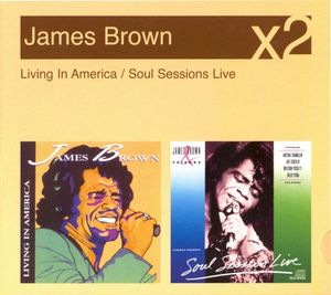 Living in America / Soul Sessions Live