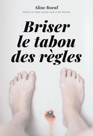 Briser le tabou des règles