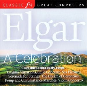 Elgar: A Celebration