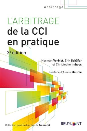 L'arbitrage de la CCI en pratique