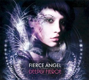 Fierce Angel Presents Deeply Fierce
