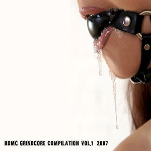 BDMC Grindcore Compilation, Volume 1