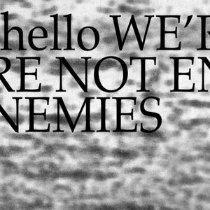 Hello we're not enemies (EP)