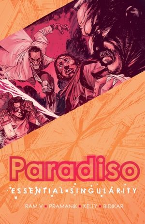 PARADISO, VOL. 1: ESSENTIAL SINGULARITY