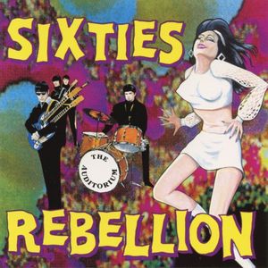 Sixties Rebellion Vol. 3 (The Auditorium)