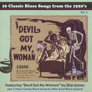 16 Classic Blues Songs From the 1920's: Vol. 3