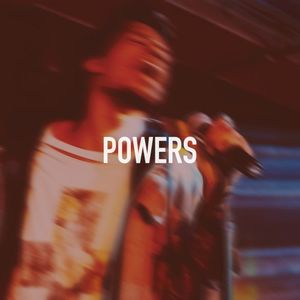 Powers (Single)