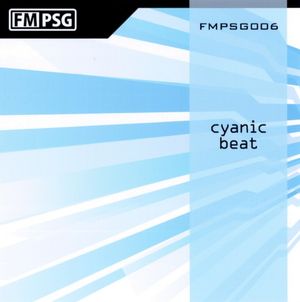 FMPSG006 -cyanic beat-