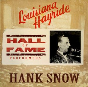 Louisiana Hayride: Hall of Fame Performers