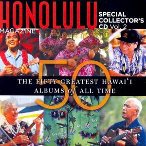 The Fifty Greatest Hawaii Music Albums Ever, Vol. 2