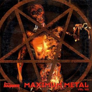 Maximum Metal, Volume 102