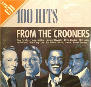 100 Hits From the Crooners