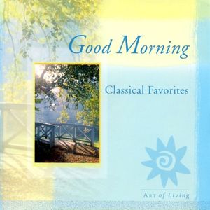 Good Morning: Classical Favorites