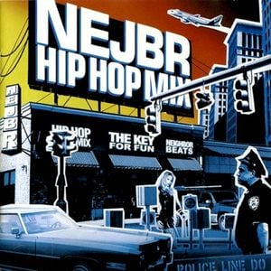 Nejbr Hip Hop Mix