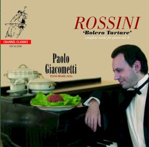 Rossini: Bolero Tartare - Complete Works for Piano, Vol. 6
