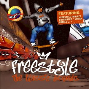 Freestyle - The Classic Sounds