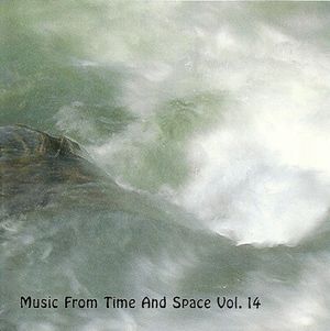 Music From Time and Space, Vol. 14