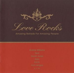 Love Rocks: Amazing Ballads for Amazing People