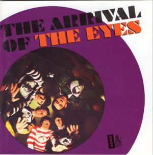 The Arrival of The Eyes