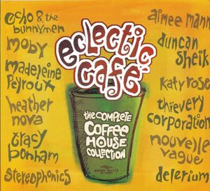 Eclectic Café: The Complete Coffee House Colllection