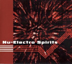 Nu‐Electro Spirits