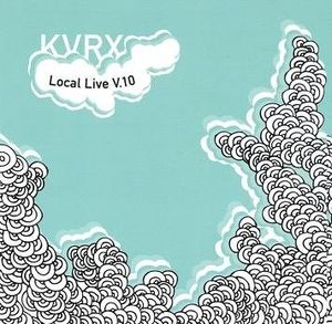 91.7 FM KVRX Presents: Local Live, Volume 10