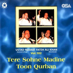 Tere Sohne Madine Toon Qurban, Vol. 102