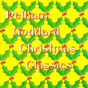 Pelham Goddard Christmas Classics