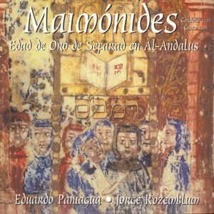 Maimónides. Edad de Oro de Sefard en Al‐Andalus