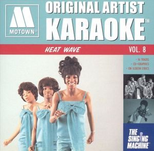 Motown Original Artist Karaoke: Heat Wave