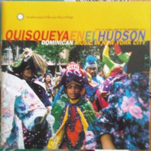 Quisqueya en el Hudson: Dominican Music in New York City