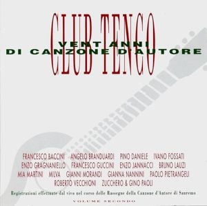 Club Tenco – Vent’anni di canzone d'autore, Vol. 2